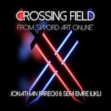 Crossing Field (from "Sword Art Online")