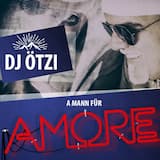 A Mann für Amore (Single Mix)