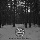 No Exit from the Forest, Pt. 1