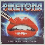 Piketona (with Kim Loaiza)
