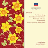 5 Flower Songs, Op. 47: 1. To Daffodils
