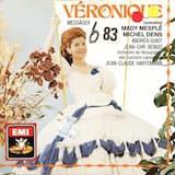 Véronique : Ouverture