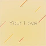 Your Love