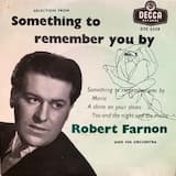 Something to Remember You By