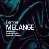Melange (Darko Milosevic Remix)