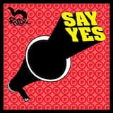 Say Yes