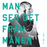 Man ser det från månen (radio edit)