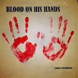 Blood On His Hands