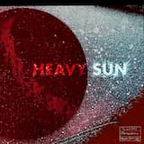(Under the) Heavy Sun