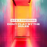 Don't Play By The Rules