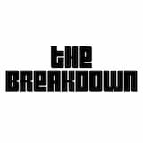 The Breakdown