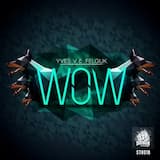 WOW (original mix)