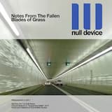 Blades of Grass (Null Device's Misadventures in dub)