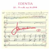 EDENTIA: Elektronische Musik für Proben und Stereo‐Aufführungen: Anfang bei Partiturzeit 12’ / EDENTIA