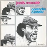 Jards Anet Da Vida; Dois Corações; No Meio Do Mato; O Faquir Da Dor