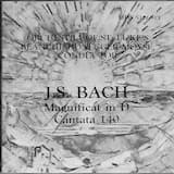 Magnificat in D major, BWV 243: I. Coro "Magnificat anima mea"