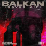 Balkan (SAVAS VIP)