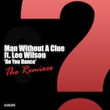 Do You Dance - Man Without A Clue Funky Dub Instrumental Mix