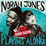 Let It Ride (from “Norah Jones Is Playing Along” podcast)