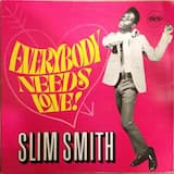 Everybody Needs Love