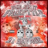 Who Run It (Freestyle)