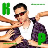 Dangerous