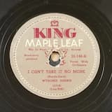 I Can't Take It No More