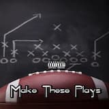 Make These Plays