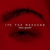 It’s the Weekend