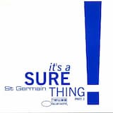 Sure Thing (St Germain radio edit)