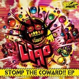 Stomp The Coward!!
