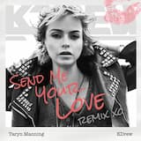 Send Me Your Love (KDrew remix)