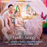 Main Tenu Chadh Jaungi