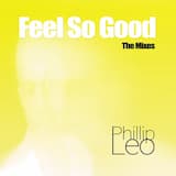 Feel So Good (Original Mix)