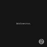 Mellowtron