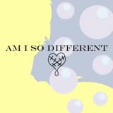 Am I So Different (2021)