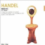 Messiah, oratorio (reorchestration of Handel's HWV 56), K. 572: Part 1. Recitativo. Tröstet, tröstet, tröstet Zion / Aria. Alle Tale