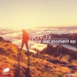 One Last Moment - Original Mix