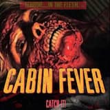 Cabin Fever