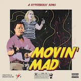 Movin’ Mad