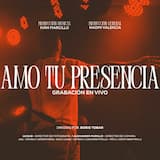 Amo tu presencia