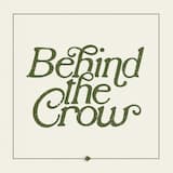 Behind the Crow