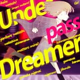 アンダーパスドリーマー (Album Remix)
