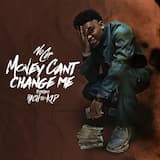 Money Can't Change Me