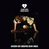 Ingen Er Bedre Enn Meg