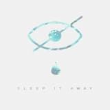 Sleep It Away