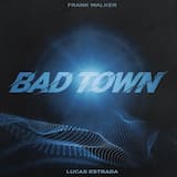 Bad Town