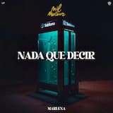 NADA QUE DECIR