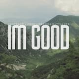 Im Good