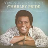 Someone Loves You Honey